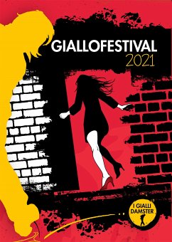 GialloFestival 2021 (eBook, ePUB) - Vari, Autori