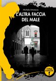 L'altra faccia del male (eBook, ePUB)