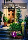 La casa sulla collina (eBook, ePUB)