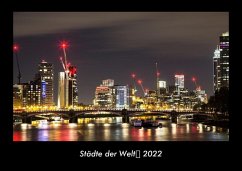 Städte der Welt 2022 Fotokalender DIN A3 - Tobias Becker