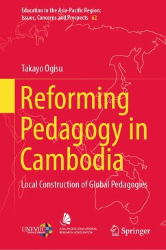 Reforming Pedagogy in Cambodia (eBook, PDF) - Ogisu, Takayo