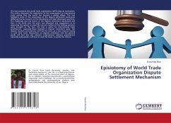 Episiotomy of World Trade Organization Dispute Settlement Mechanism - Ibu Otor, Enoch