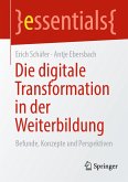 Die digitale Transformation in der Weiterbildung (eBook, PDF)