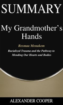 Summary of My Grandmother's Hands (eBook, ePUB) - Cooper, Alexander