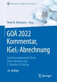 GOÄ 2022 Kommentar, IGeL-Abrechnung (eBook, PDF)