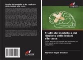 Studio del modello e del risultato delle lesioni alla testa