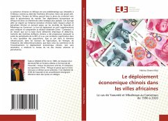 Le déploiement économique chinois dans les villes africaines - Onana Ntsa, Fabrice