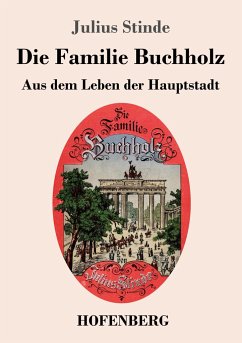 Die Familie Buchholz - Stinde, Julius