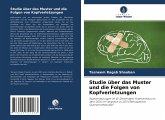 Studie über das Muster und die Folgen von Kopfverletzungen