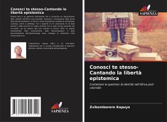 Conosci te stesso-Cantando la libertà epistemica - Kapuya, Zvikomborero