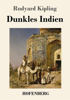 Dunkles Indien - Kipling, Rudyard