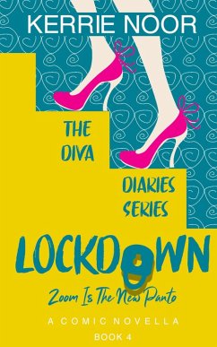 Lockdown (The Diva Diaries, #4) (eBook, ePUB) - Noor, Kerrie