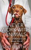Never Work with Animals (eBook, ePUB)