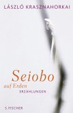 Seiobo auf Erden  (Mängelexemplar)