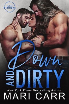 Down and Dirty (Italian Stallions, #1) (eBook, ePUB) - Carr, Mari