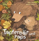 Tapferbär und Paps  (Restauflage)