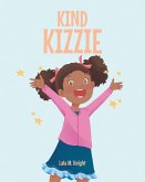 Kind Kizzie (eBook, ePUB)