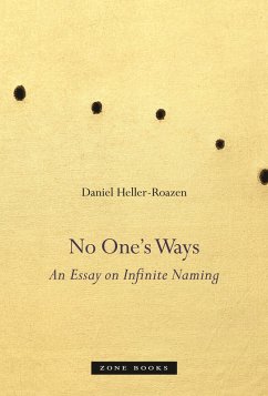 No One's Ways (eBook, PDF) - Heller-Roazen, Daniel