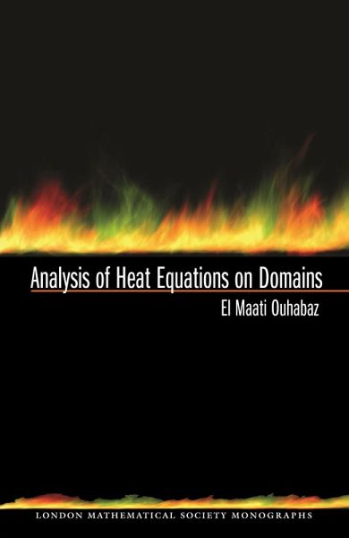 Analysis of Heat Equations on Domains. (LMS-31) (eBook, PDF) Analysis of Heat Equations on Domains. (LMS-31) (eBook, PDF)