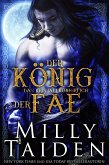 Der König Der Fae (DAS KRISTALLKÖNIGREICH, #1) (eBook, ePUB)