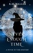 Never Enough Time (Witch in Time:... - Bild 1