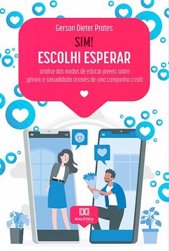 Sim! Escolhi Esperar (eBook, ePUB) - Prates, Gerson Dieter
