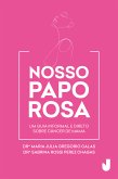 Nosso Papo Rosa (eBook, ePUB)