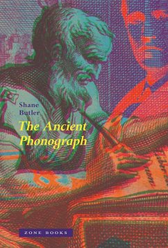 The Ancient Phonograph (eBook, PDF) - Butler, Shane
