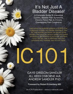 Cover IC 101: It's Not Just A Bladder Disease (eBook, ePUB)