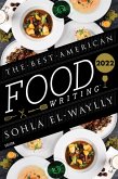 The Best American Food Writing 2022 (eBook, ePUB)