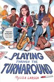 Playing Through the Turnaround (eBook, ePUB)