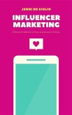 Influencer Marketing (eBook, ePUB)