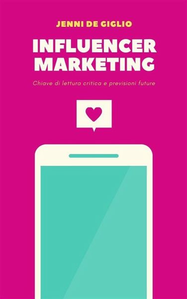 Influencer Marketing (eBook, ePUB) Influencer Marketing (eBook, ePUB)