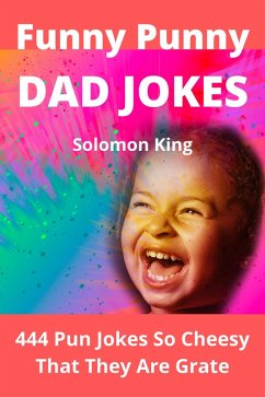 Funny Punny Dad Jokes (eBook, ePUB) - King, Solomon
