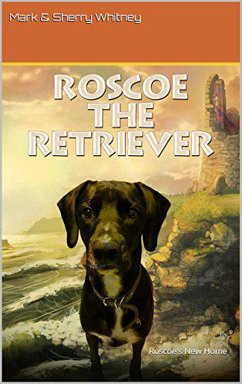 Cover Roscoe The retriever (eBook, ePUB)