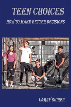 Teen Choices (eBook, ePUB) - Shirer, Larry