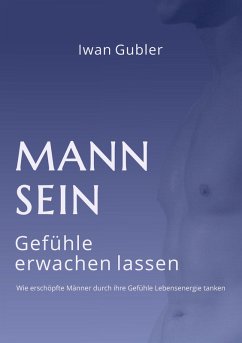 MANN SEIN (eBook, ePUB) - Gubler, Iwan