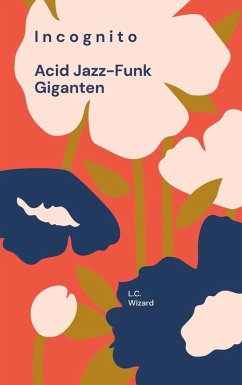 Incognito (eBook, ePUB) Incognito (eBook, ePUB)