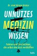 Unnützes Medizinwissen (eBook, ePUB) - Bild 1