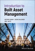Introduction to Built Asset Management (eBook, ePUB)