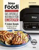 Ninja Foodi Grill & Heißluftfritteuse (eBook, PDF)