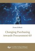 Changing Purchasing towards Procurement 4.0 (eBook, PDF)