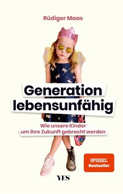 Generation lebensunfähig (eBook, PDF) - Maas, Rüdiger