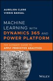 Machine Learning with Dynamics 365 and Power Platform (eBook, PDF)