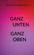 Ganz unten ganz oben (eBook, ePUB) - Bild 1