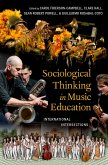 Sociological Thinking in Music Education (eBook, PDF)