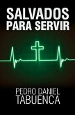 Salvados para servir (eBook, ePUB) Salvados para servir (eBook, ePUB)