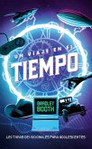 Un viaje en el tiempo (eBook, ePUB) Un viaje en el tiempo (eBook, ePUB)