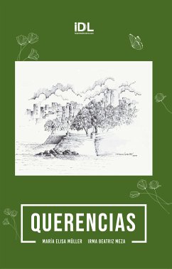 Querencias (eBook, ePUB) - Meza, Irma Beatriz; Müller, María Elisa