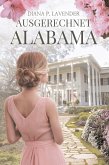Ausgerechnet Alabama (eBook, ePUB)